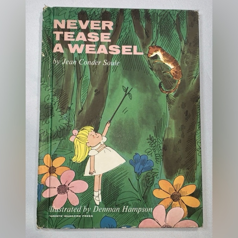 Never Tease a Weasel Hardcover Book Collectible Vintage Jean Conder Soule 1964
